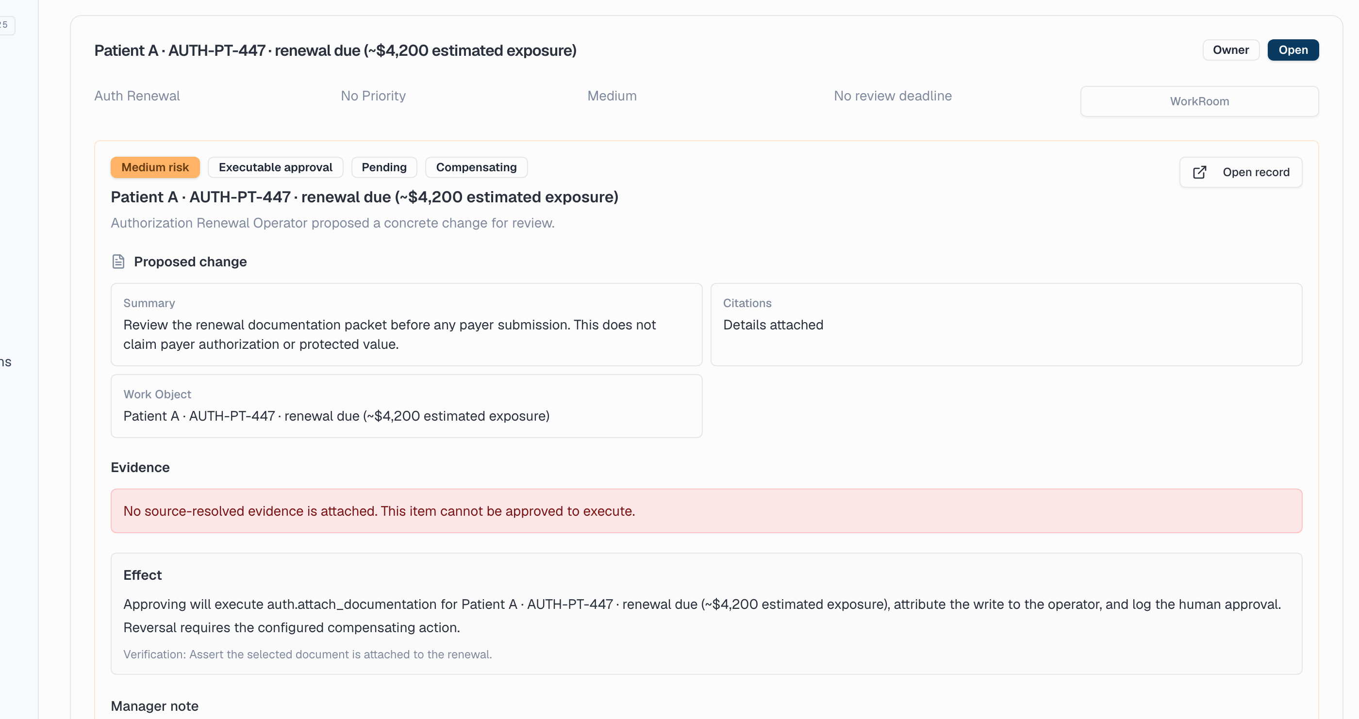 The Authorization Renewal Operator's inbox, showing two items needing a decision and the prepared renewal for Patient A on AUTH-PT-447 marked low risk, pending and reversible.